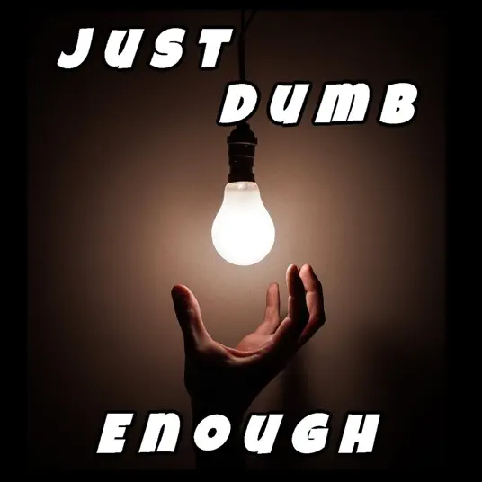 Just Dumb Enough Podcast – Child Life Coaching – Colton Petry Poses a Life-Changing Question for Parents