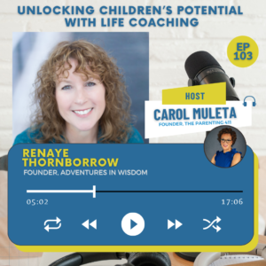 Renaye Thornborrow on The Parenting 411 Podcast